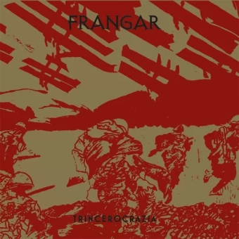 FRANGAR Trincerocrazia DIGIPAK [CD]
